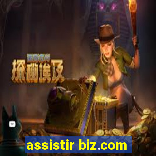 assistir biz.com